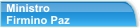 Ministro Firmino Paz